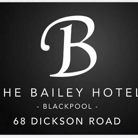 The Bailey Hotel Blackpool (Adults Only) Extérieur photo